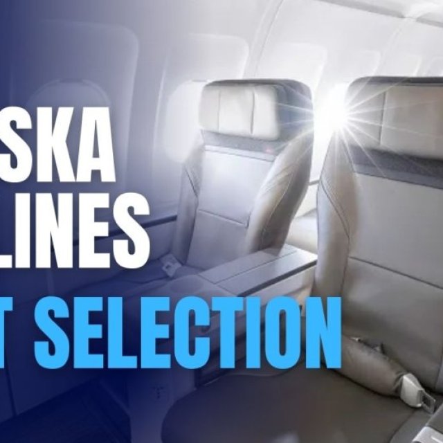 Alaska Airlines Seat Selection: A Comprehensive Guide