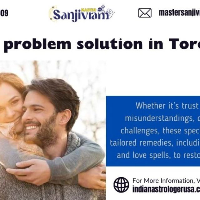 Love Problem Solution in Toronto: Reignite Harmony in Your Relationship