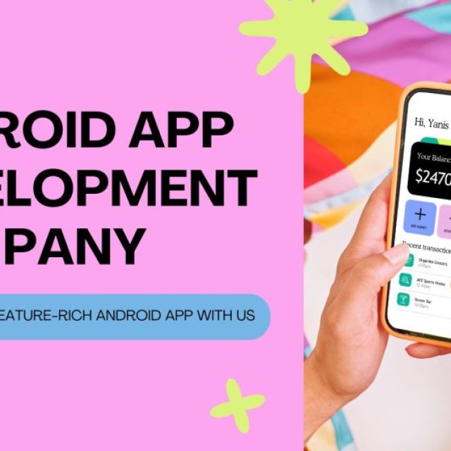 Android app development company