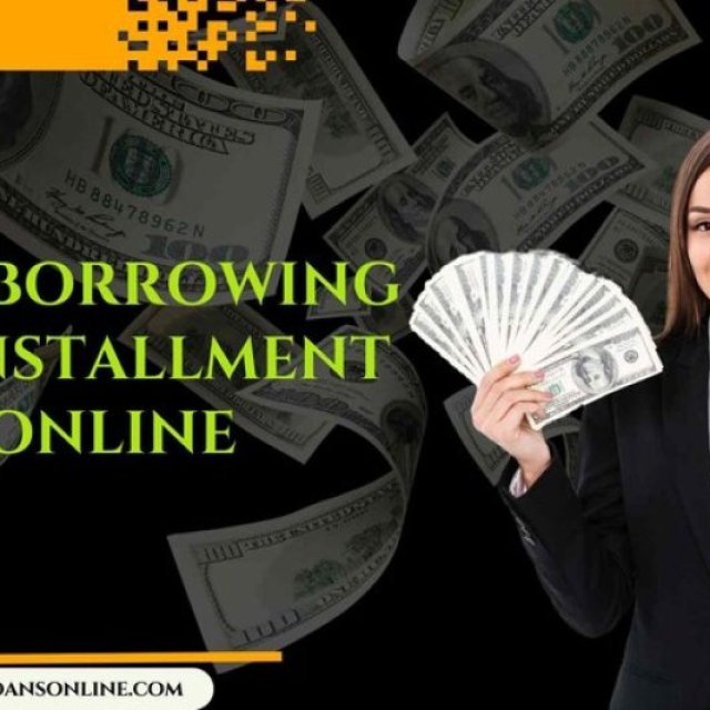 Smart Borrowing with Installment Loans Online