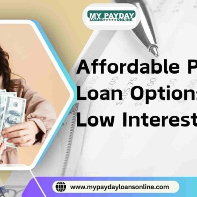 Affordable Personal Loan Options with Low Interest Rates