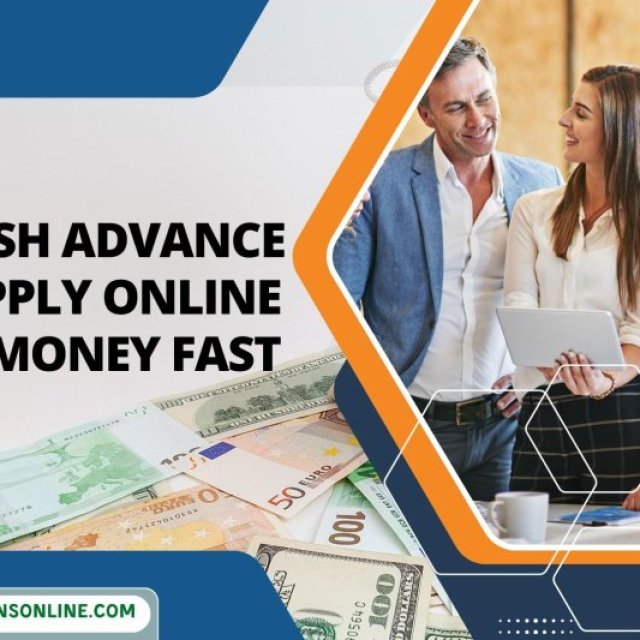 Quick Cash Advance Loans - Apply Online & Get Money Fast