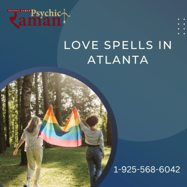 Obtain The Service of Love Spell in Atlanta