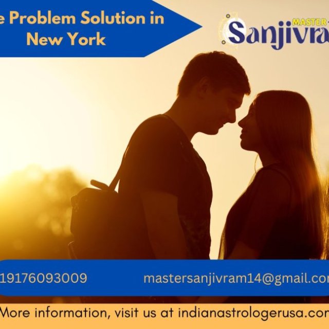 Love Problem Solution in New York: Expert Advice to Reignite Your Relationship