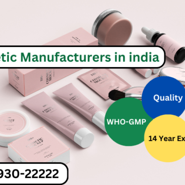 List of Top 10 Cosmetic Third Party Manufacturer in India