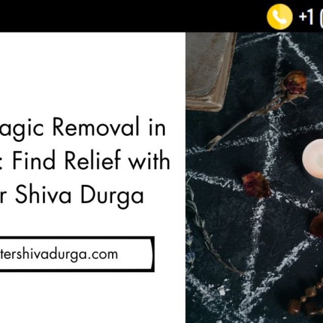 Black Magic Removal in Stockton: Find Relief with Master Shiva Durga